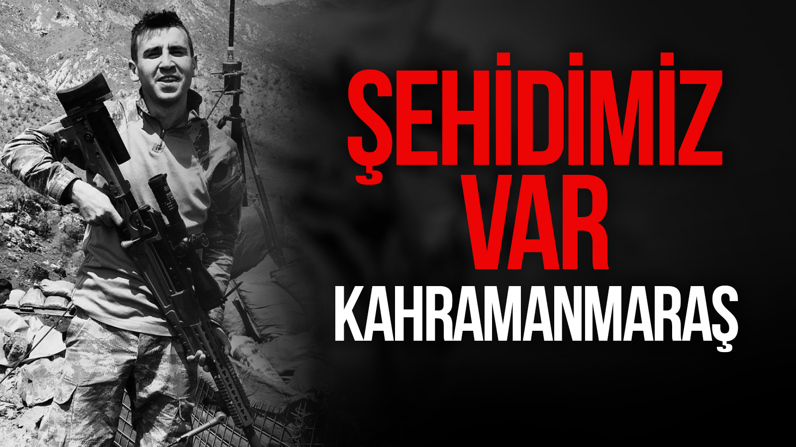 Kahramanmaraş’a şehit ateşi düştü